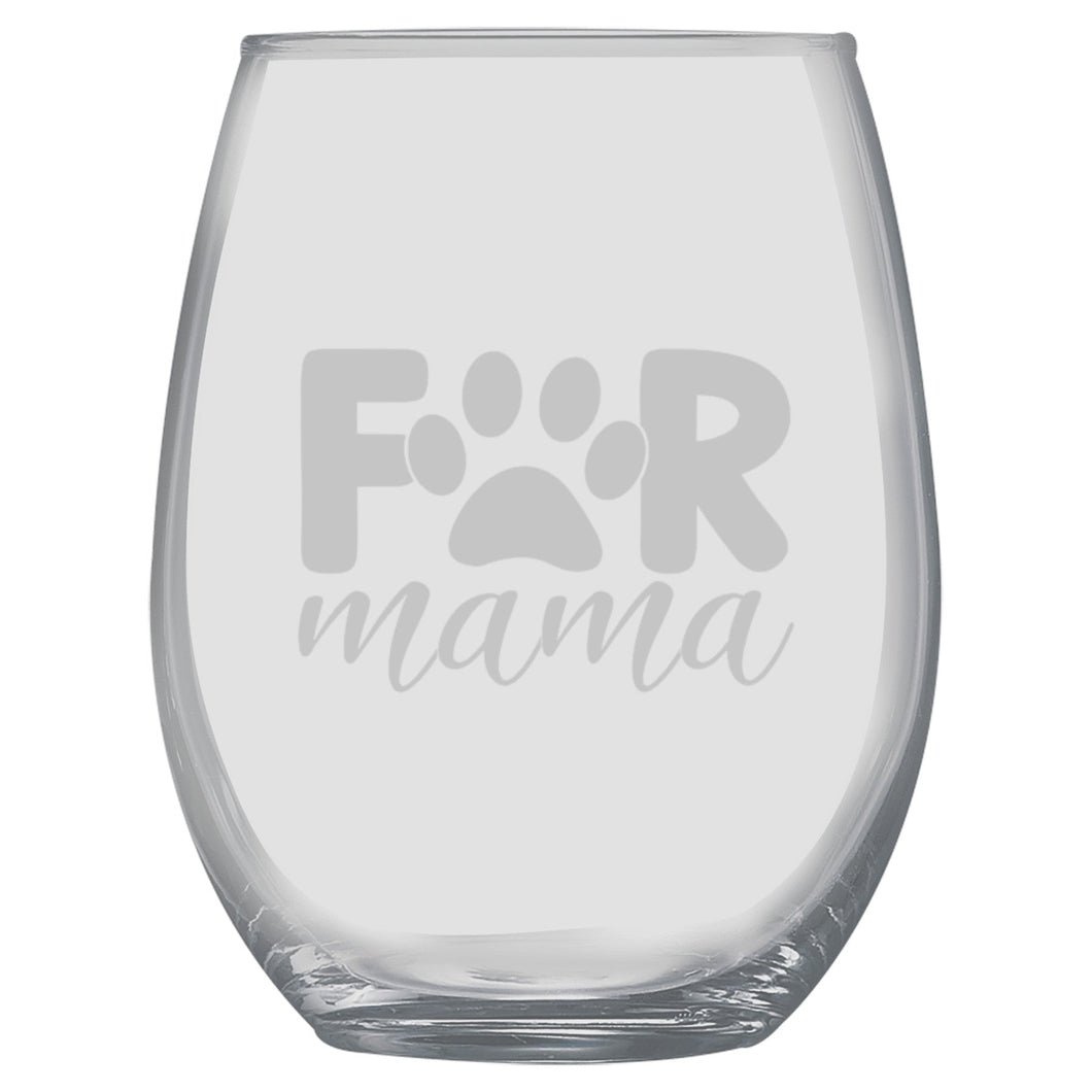 15oz Stemless Wine Glass -  Fur Mama