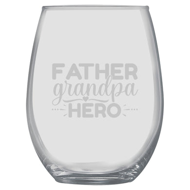 15oz Stemless Wine Glass -  Father Grandpa Hero
