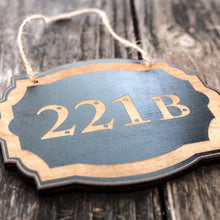 Load image into Gallery viewer, 221b - Black Door Sign 5x6