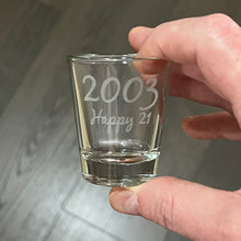 Load image into Gallery viewer, 2oz 2003 Happy 21 Shot Glass Birthday