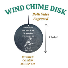 Load image into Gallery viewer, Wind Chime - PERSONALIZED - Listen to the wind and think of me - Black powder coated