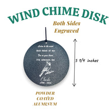 Load image into Gallery viewer, Wind Chime - PERSONALIZED - Listen to the wind and think of me - Black powder coated