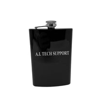 Load image into Gallery viewer, 8OZ - A.I. Tech Support - BLACK, RED, STAINLESS, OR 6OZ LEATHER