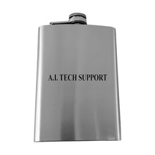 Load image into Gallery viewer, 8OZ - A.I. Tech Support - BLACK, RED, STAINLESS, OR 6OZ LEATHER