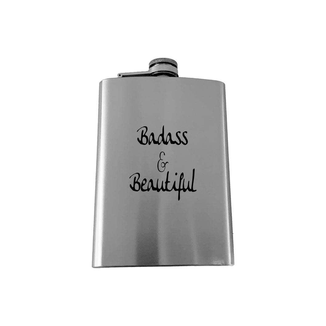 8oz Badass and Beautiful Stainless flask