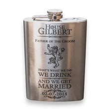 Load image into Gallery viewer, 8oz That&#39;s What We Do Get Married Stainless Steel Flask