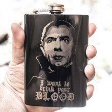 Load image into Gallery viewer, 8oz BLACK I Want to Drink Your Blood Flask