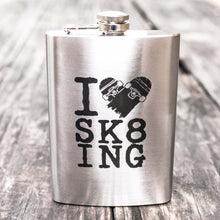 Load image into Gallery viewer, 8oz I Love Skating Stainless Steel Flask