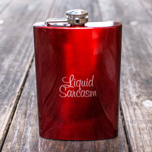 8oz RED Liquid Sarcasm Flask