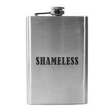 Load image into Gallery viewer, 8oz Shameless Stainless Steel Flask