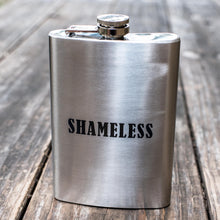 Load image into Gallery viewer, 8oz Shameless Stainless Steel Flask