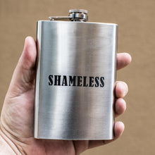 Load image into Gallery viewer, 8oz Shameless Stainless Steel Flask