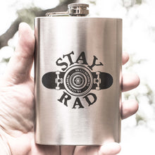 Load image into Gallery viewer, 8oz Stay Rad Stainless Steel Flask