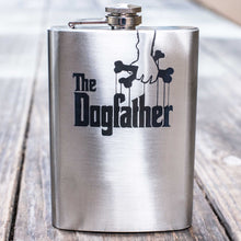 Load image into Gallery viewer, 8oz The Dogfather Stainless Steel Flask