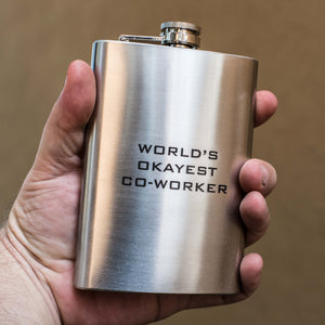 8oz World's Okayest Co-Worker Stainless Steel Flask