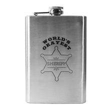 Load image into Gallery viewer, 8oz World&#39;s Okayest Sheriff Stainless Steel Flask