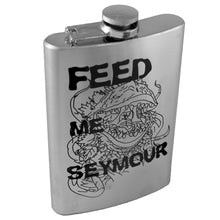 Load image into Gallery viewer, 8oz Feed Me Seymour Stainless Steel Flask