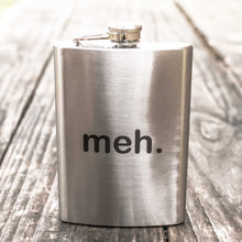 Load image into Gallery viewer, 8oz meh. Stainless Steel Flask