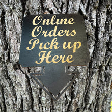 Load image into Gallery viewer, BLACK Online Orders Pick up Here 13x17 Sign