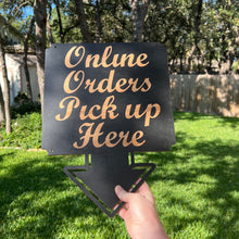 Load image into Gallery viewer, BLACK Online Orders Pick up Here 13x17 Sign