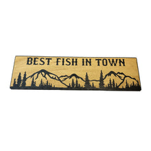 Load image into Gallery viewer, Best Fish in Town Mountain Scene - BLACK Sign 4x12