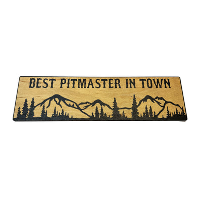 Best Pitmaster in Town Mountain Scene - BLACK Sign 4x12