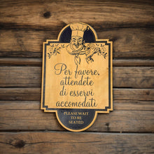 Load image into Gallery viewer, Sign - BLACK - Please Wait to be Seated - Italian - Plaque Sign 11x7in