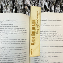 Load image into Gallery viewer, Bookmark - PERSONALIZED Thank you for being Part of my Story - Birch Wood