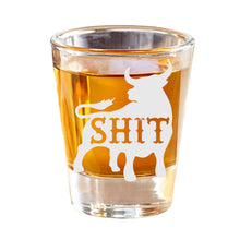 Load image into Gallery viewer, 2oz Bullsh.t Shot glass