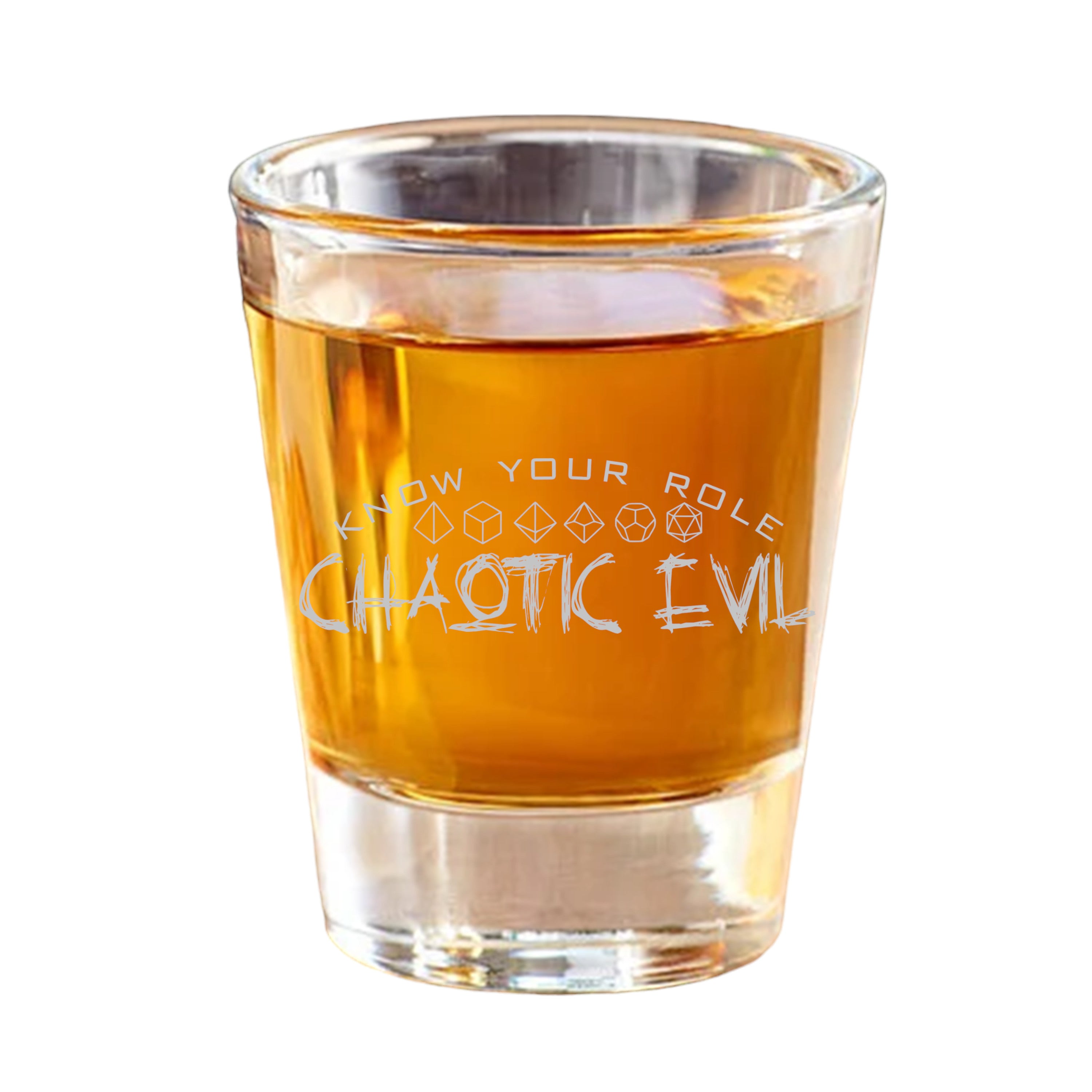 2oz Neutral Evil - Know Your Role - Shot Glass 2oz Neutral Evil - Know Your Role - Shot Glass