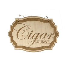 Load image into Gallery viewer, Cigar Lounge - Raw Wood Door Sign 7x9.5in