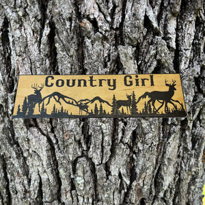 Country Girl Deer Mountain Scene - BLACK Sign 4x12