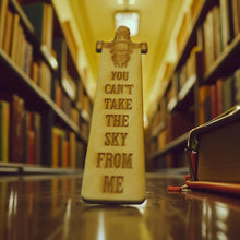 Load image into Gallery viewer, Bookmark - You Can&#39;t Take the Sky from Me