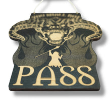 Load image into Gallery viewer, Sign - Black - You shall not pass