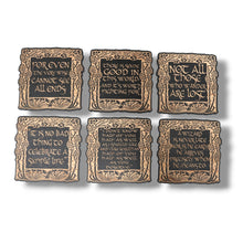 Load image into Gallery viewer, Coaster - BLACK - Fantasy Quotes Coaster Set of 6 Raw Wood