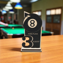 Load image into Gallery viewer, Trophy Award - CUSTOM - Billiards Pool - 1st 2nd 3rd Place - 9x5 Inches