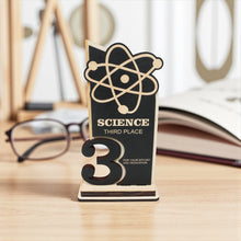 Load image into Gallery viewer, Trophy Award - CUSTOM - Science - 1st 2nd 3rd Place - 9x5 Inches