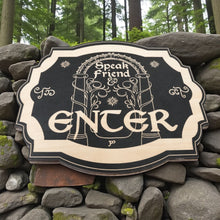 Load image into Gallery viewer, Magnet Sign - Speak Friend and Enter - Black Door Sign 6x9