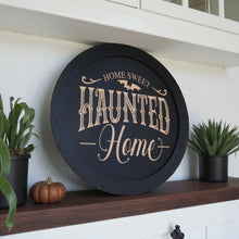 Load image into Gallery viewer, Magnet Sign - BLACK - Home Sweet Haunted Home - Black Halloween Door Sign - 15x15 Inches