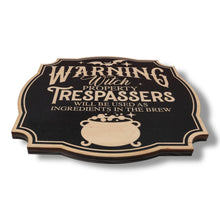 Load image into Gallery viewer, Magnet Sign - BLACK - Warning Witch Property - Black Door Sign - 9x9 Inches