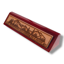 Load image into Gallery viewer, Desk Wedge Name Plate - The Mountains are calling - 11 Inches