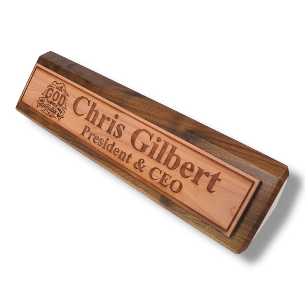Desk Wedge Name Plate - PERSONALIZED - With God all things are possible - 11 Inches