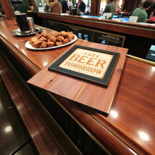 Load image into Gallery viewer, Framed Art - CEDAR BACKED - Free beer tomorrow - Bar sign 14x10 Inches