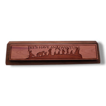 Load image into Gallery viewer, Desk Wedge Name Plate - Lets have an adventure - 11 Inches