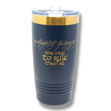 Load image into Gallery viewer, 20oz Tumbler - CUSTOM - One mug to rule them all