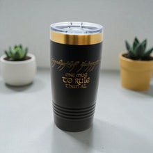 Load image into Gallery viewer, 20oz Tumbler - CUSTOM - One mug to rule them all