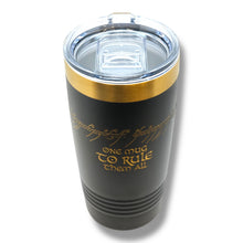 Load image into Gallery viewer, 20oz Tumbler - CUSTOM - One mug to rule them all