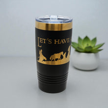 Load image into Gallery viewer, 20oz Tumbler - CUSTOM - Let's have an adventure