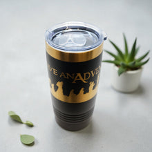 Load image into Gallery viewer, 20oz Tumbler - CUSTOM - Let's have an adventure