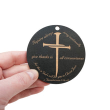 Load image into Gallery viewer, Ornament - CUSTOM - 1 Thessalonians 5:16-18